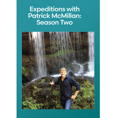 Expeditions with Patrick McMillan: Season Two