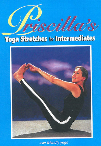 Priscilla’s Yoga Stretches Lesson 2 for Intermediates