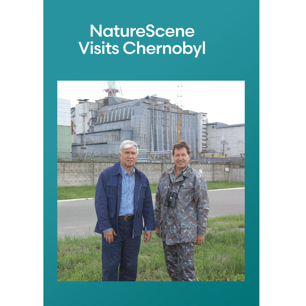 NatureScene Visits Chernobyl